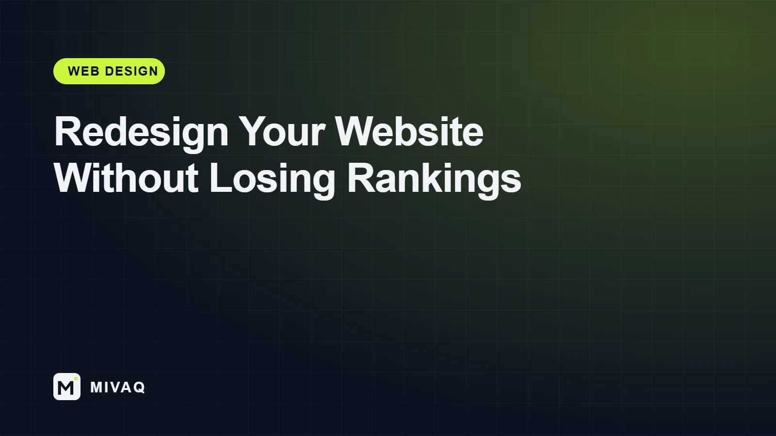 Website redesign checklist to keep Google rankings, MIVAQ cover