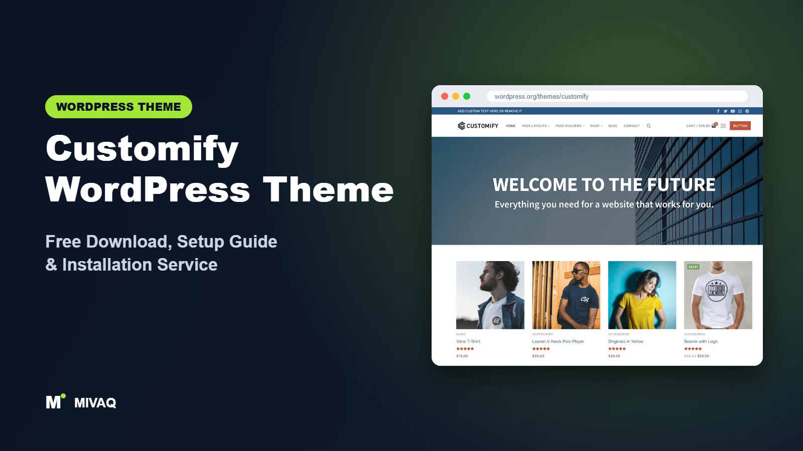 Customify WordPress theme free download and setup guide cover, MIVAQ