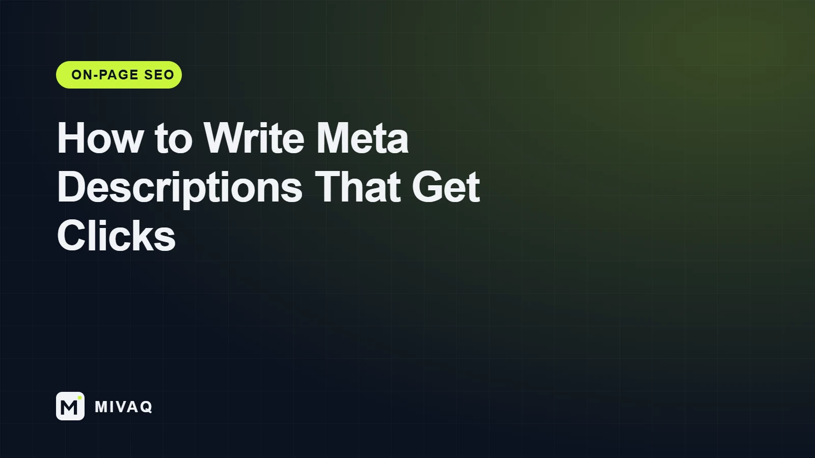 How to Write Meta Descriptions That Get More Clicks (With 20 Examples), MIVAQ guide cover