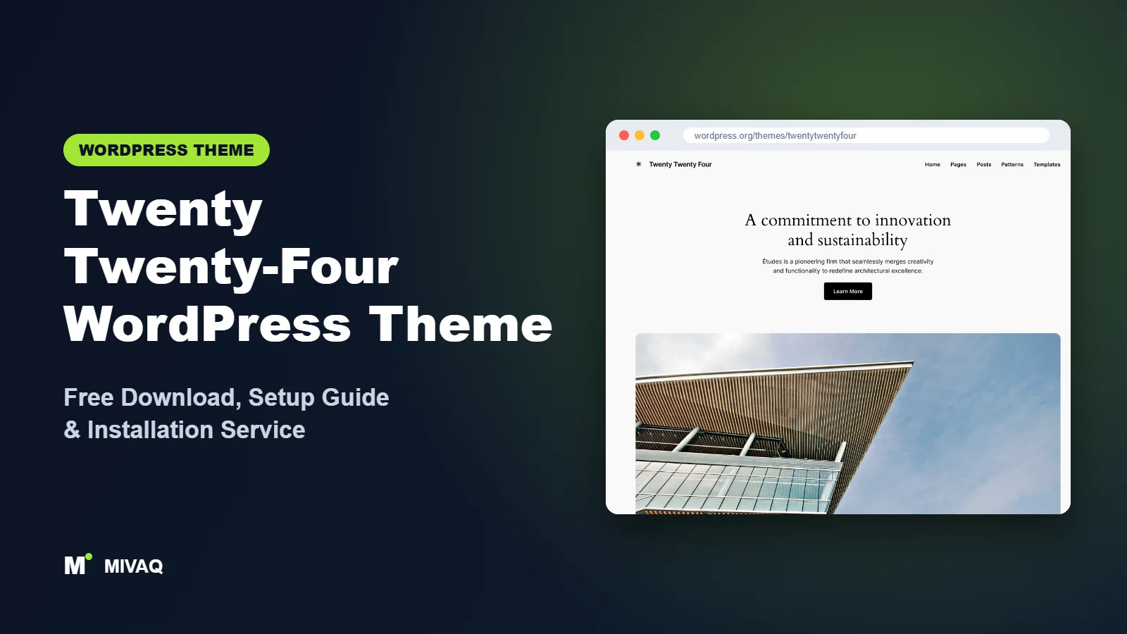 Twenty Twenty-Four WordPress theme free download and setup guide cover, MIVAQ